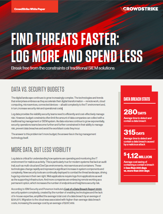 FIND THREATS FASTER: LOG MORE AND SPEND LESS