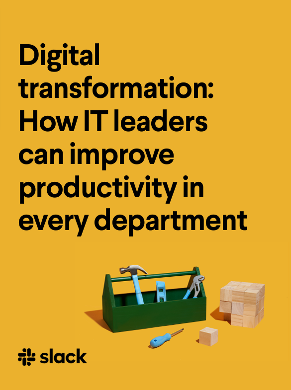 Digital transformation: How IT leaders can improve productivity in every department