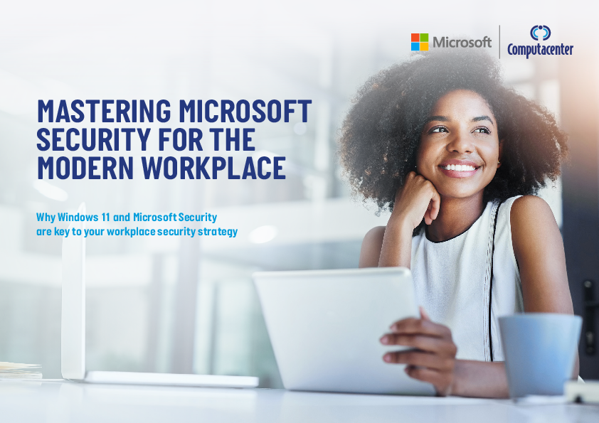 MASTERING MICROSOFT SECURITY FOR THE MODERN WORKPLACE