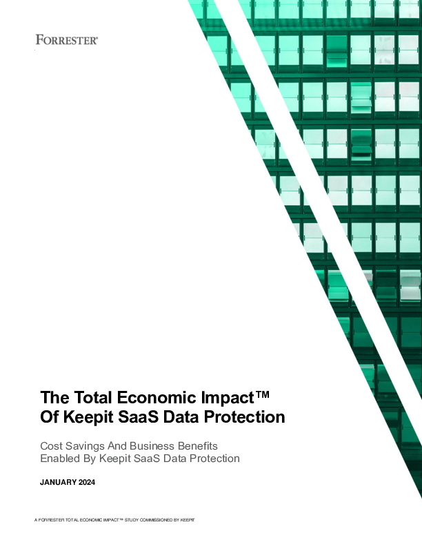 The Total Economic Impact™ Of Keepit SaaS Data Protection