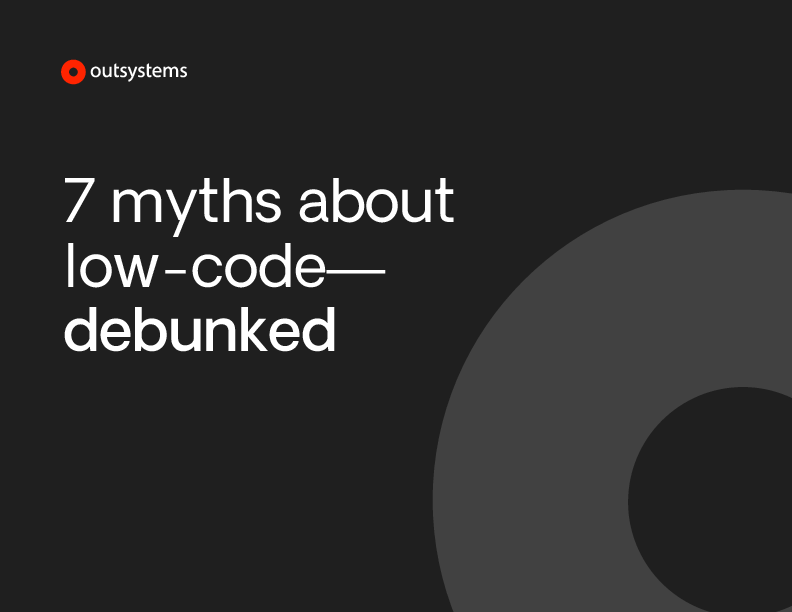 7 myths about low-code debunked