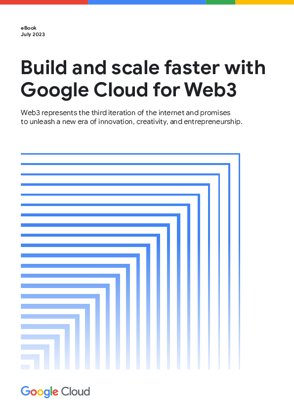 Build and scale faster with Google Cloud for Web3