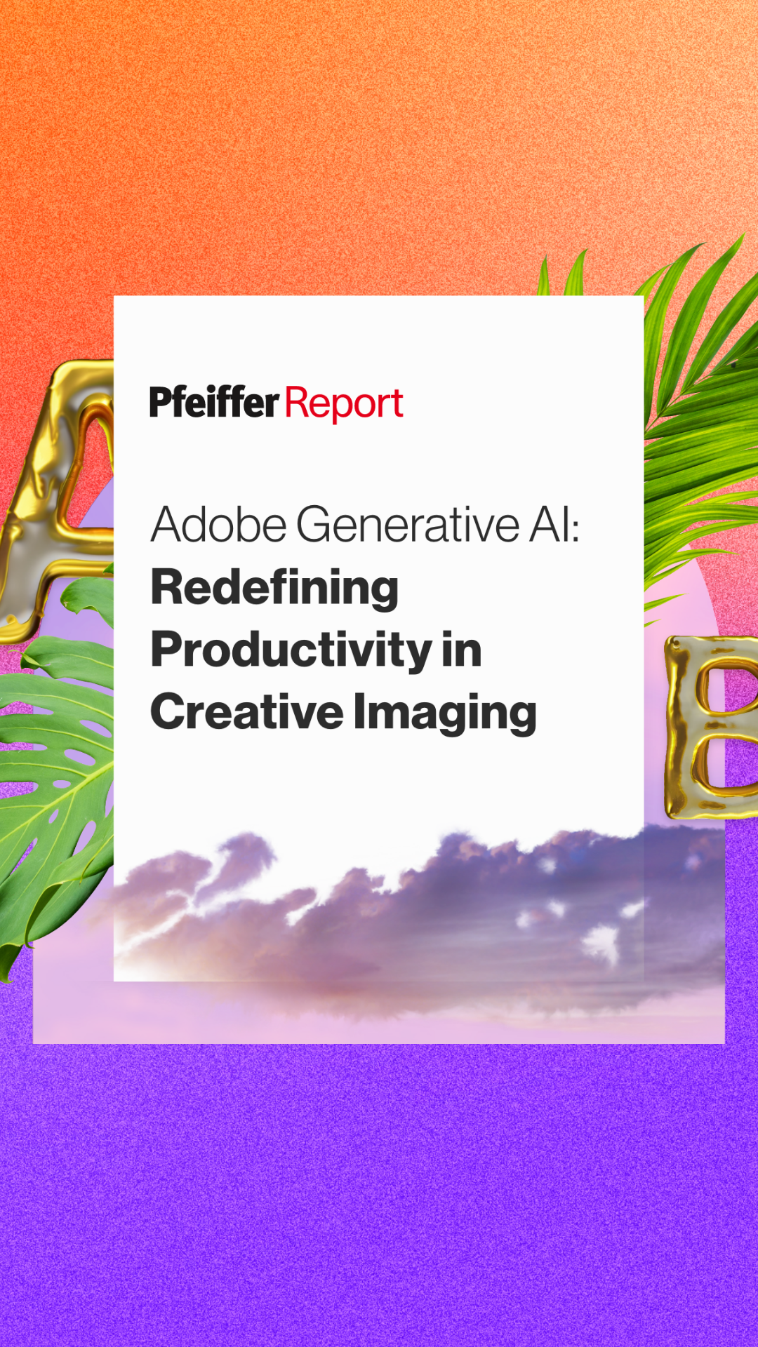 Adobe Generative AI: Redefining Productivity in Creative Imaging