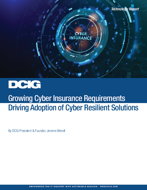 Growing Cyber Insurance Requirements Driving Adoption of Cyber Resilient Solutions