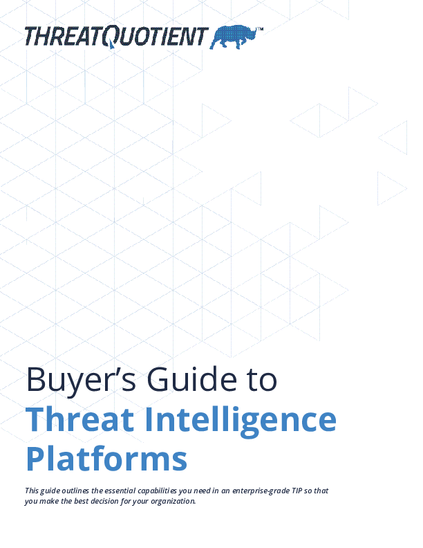 Buyer’s Guide to Threat Intelligence Platforms