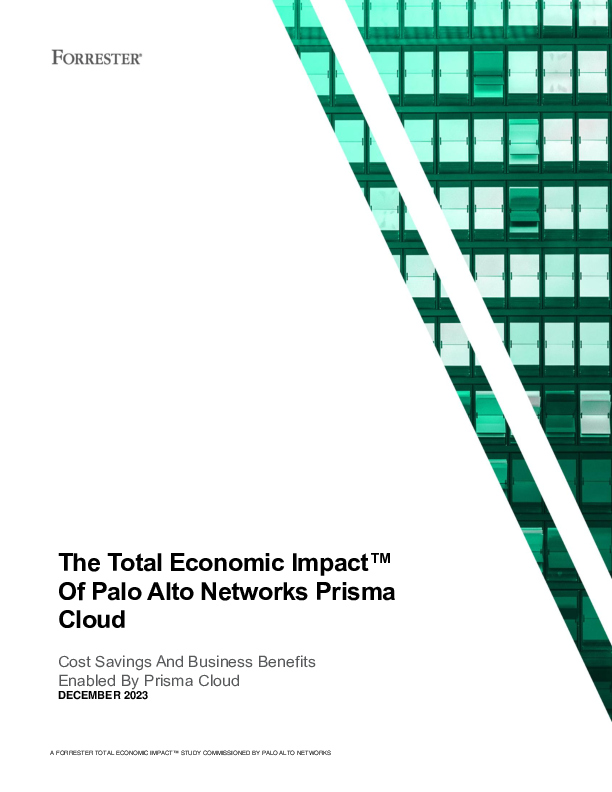 The Total Economic Impact<sup>™</sup>Of Palo Alto Networks Prisma Cloud