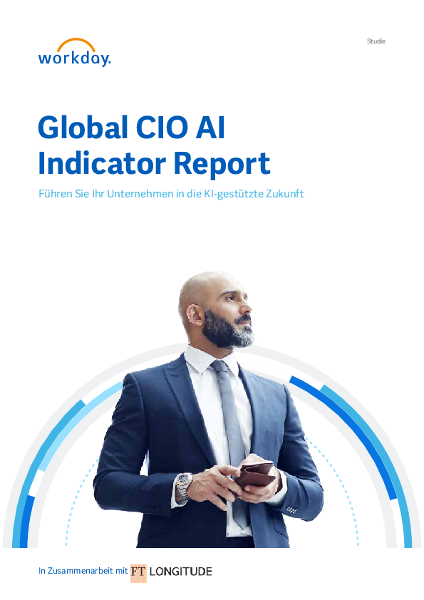 Global CIO AI Indicator Report Führen Sie Ihr Unternehmen in die KI-gestützte Zukunft