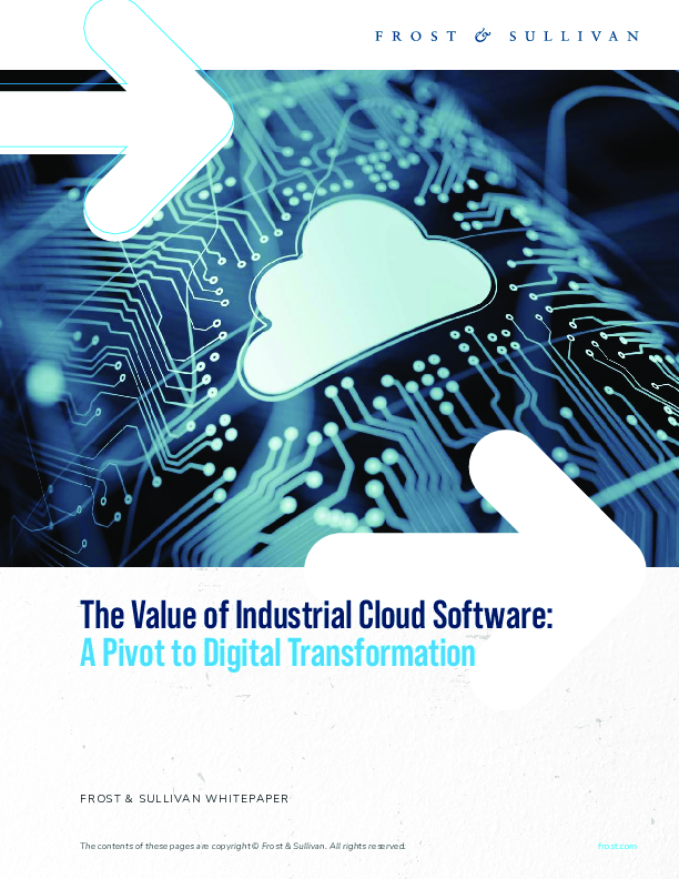 The Value of Industrial Cloud Software: A Pivot to Digital Transformation