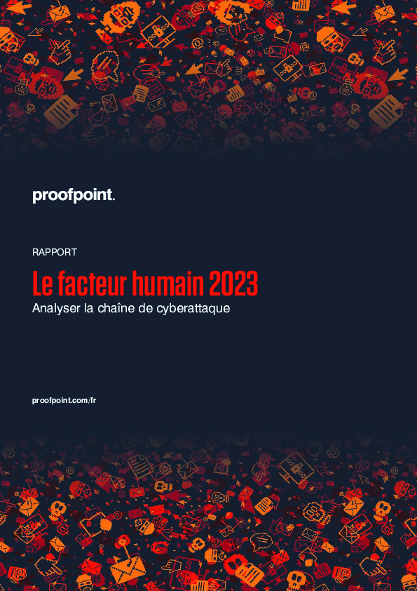 Le facteur humain 2023 Analyser la chaîne de cyberattaque