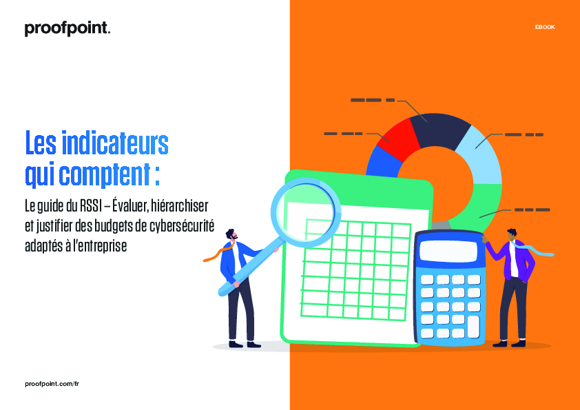 Les indicateurs  qui comptent: Le guide du RSSI – Évaluer, hiérarchiser  et justifier des budgets de cybersécurité  adaptés à l'entreprise