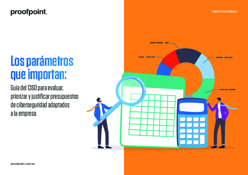 Los parámetros que importan: Guía del CISO para evaluar, priorizar y justificar presupuestos de ciberseguridad adaptados a la empresa