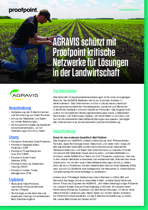 AGRAVIS schützt mit  Proofpoint kritische  Netzwerke für Lösungen  in der Landwirtschaft