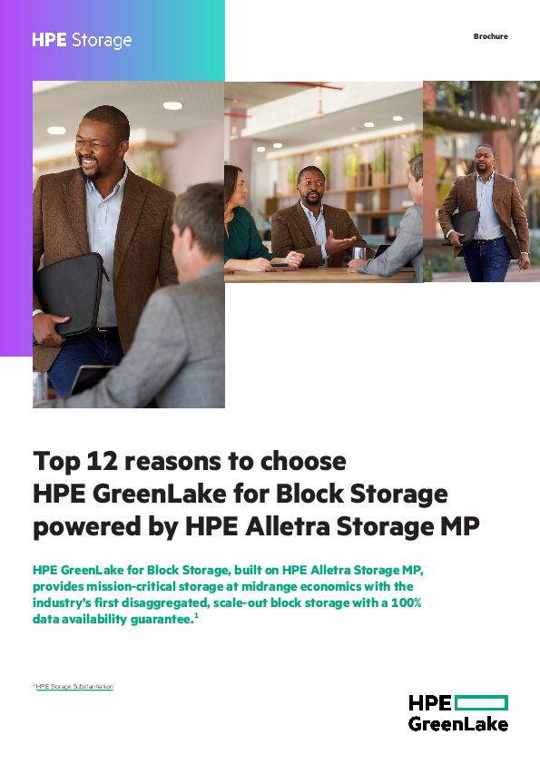 Top 12 reasons to choose HPE GreenLake for Block Storage powered by HPE Alletra Storage MP