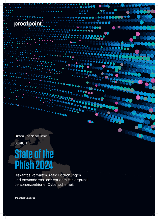 State of the Phish: Riskantes Verhalten, reale Bedrohungen  und Anwenderresilienz vor dem Hintergrund  personenzentrierter Cybersicherheit