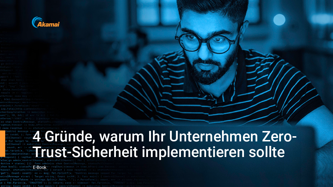 4 Gründe, warum Ihr Unternehmen ZeroTrust-Sicherheit implementieren sollte