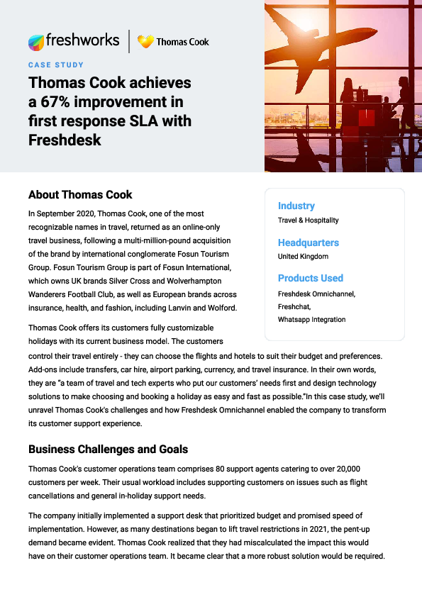 Freshworks Success Story: Thomas Cook achieved a 67% improvement in first response SLA with Freshdesk