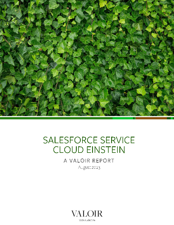 SALESFORCE SERVICE CLOUD EINSTEIN A VALOIR REPORT August 2023