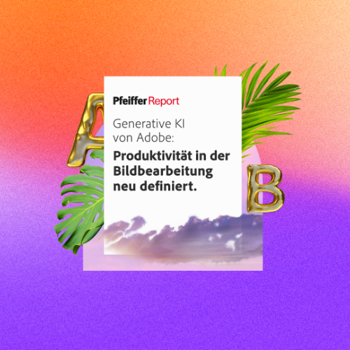 Generative KI von Adobe: Produktivität in der Bildbearbeitung neu definiert.