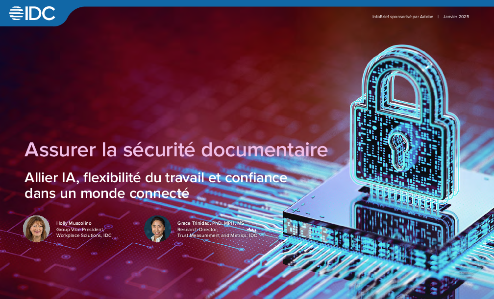 IDC InfoBrief Assurer la sécurité des documents