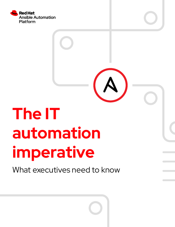 The IT automation imperative: What executives need to know