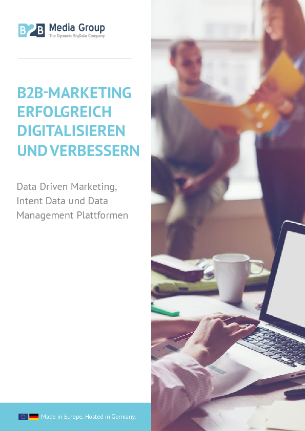 B2B Marketing erfolgreich digitalisieren und verbessern