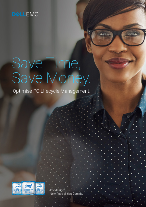 Save Time, Save Money. Optimise PC Lifecycle Management. 