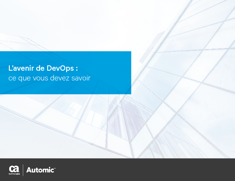 L’avenir de DevOps : ce que vous devez savoir