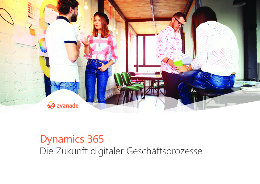Dynamics 365 - Die Zukunft digitaler Geschäftsprozesse