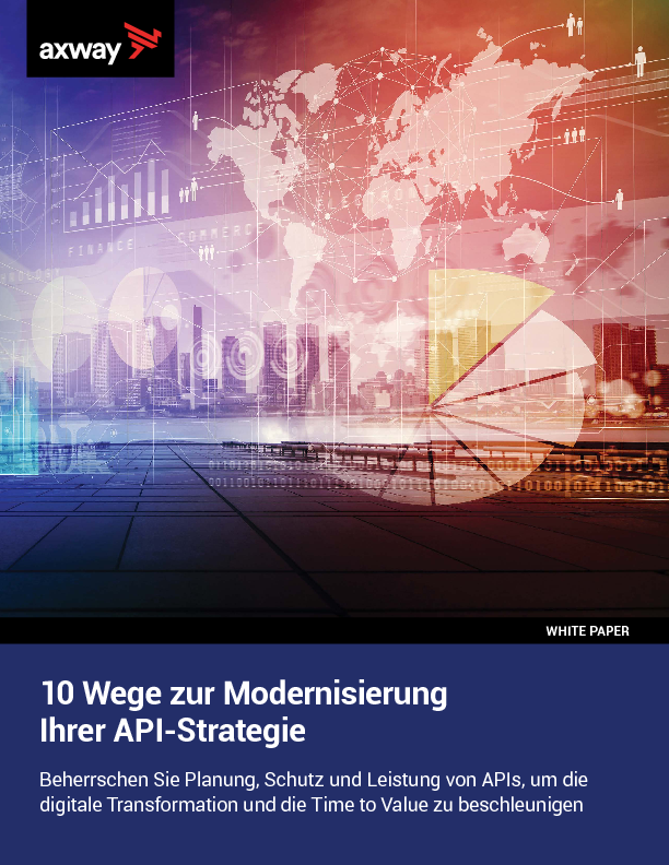 10 Wege zur Modernisierung Ihrer API-Strategie