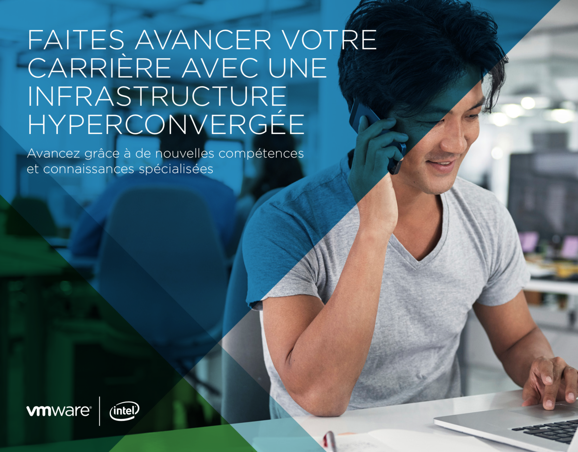 Faites avancer votre carrière avec une infrastructure hyperconvergée