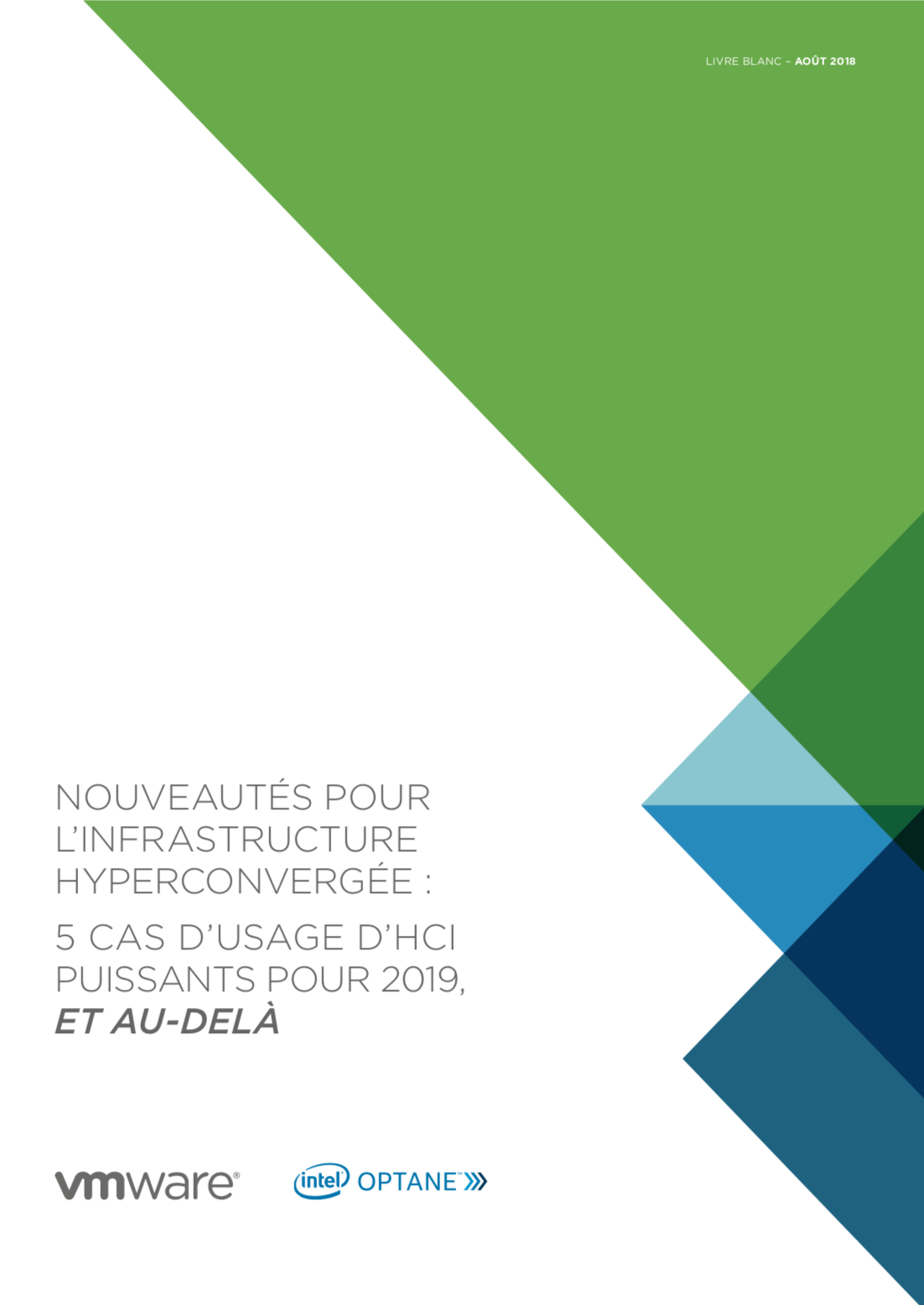 Nouveautés pour l'infrastructure hyperconvergée: 5 cas d'usage d'HCI puissants pour 2019, et au-delà