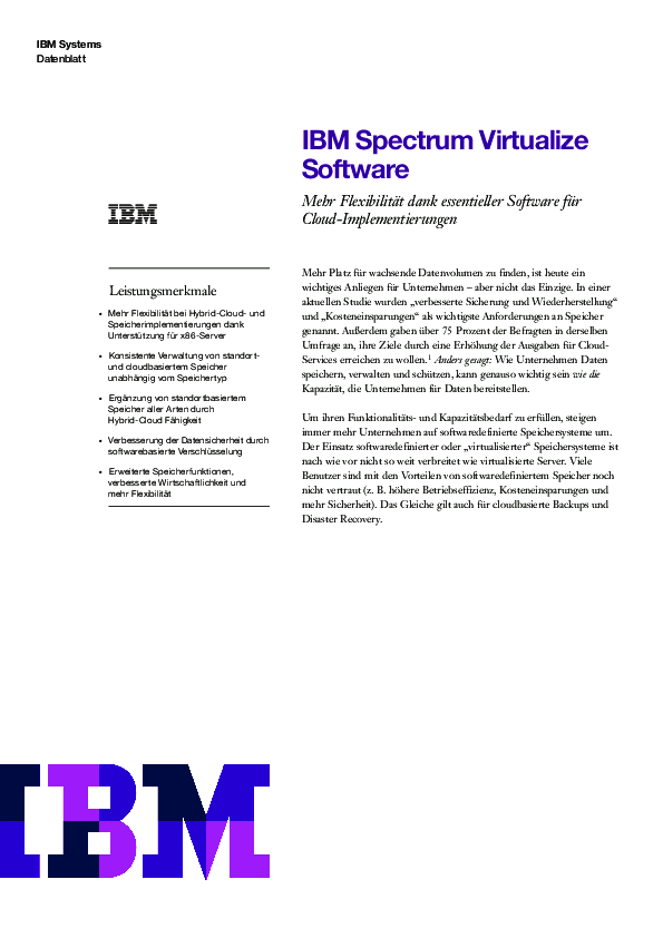 IBM Spectrum Virtualize Software: Mehr Flexibilität dank essentieller Software für Cloud-Implementierungen