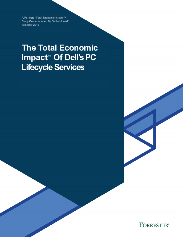 The Total Economic Impact of Dell's PC Lifecycle Services