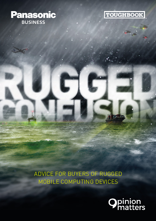 Rugged Confusion: Advice for buyers of rugged mobile computing devices