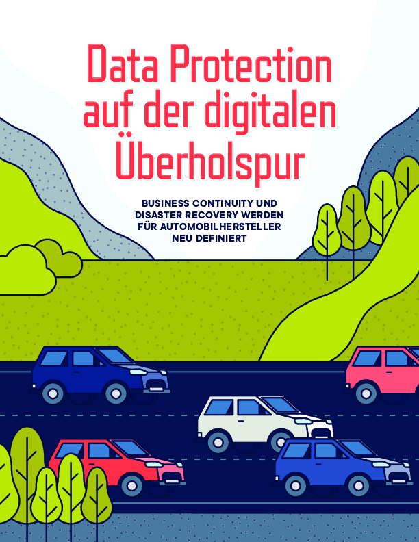 Data Protection auf der digitalen Überholspur