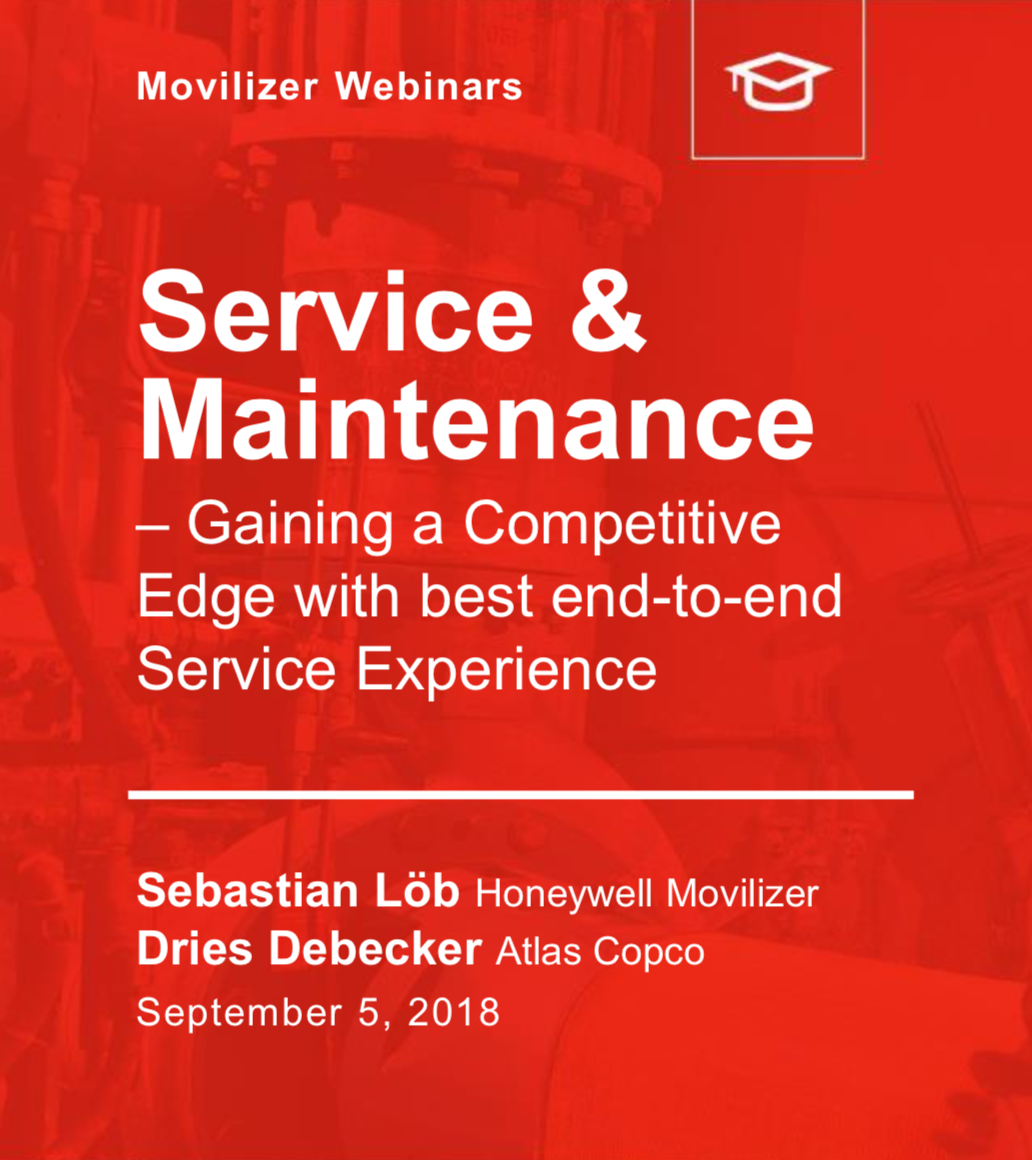 Service & Maintenance - Gaining a Competitive Edge with best end-to-end Service Experience