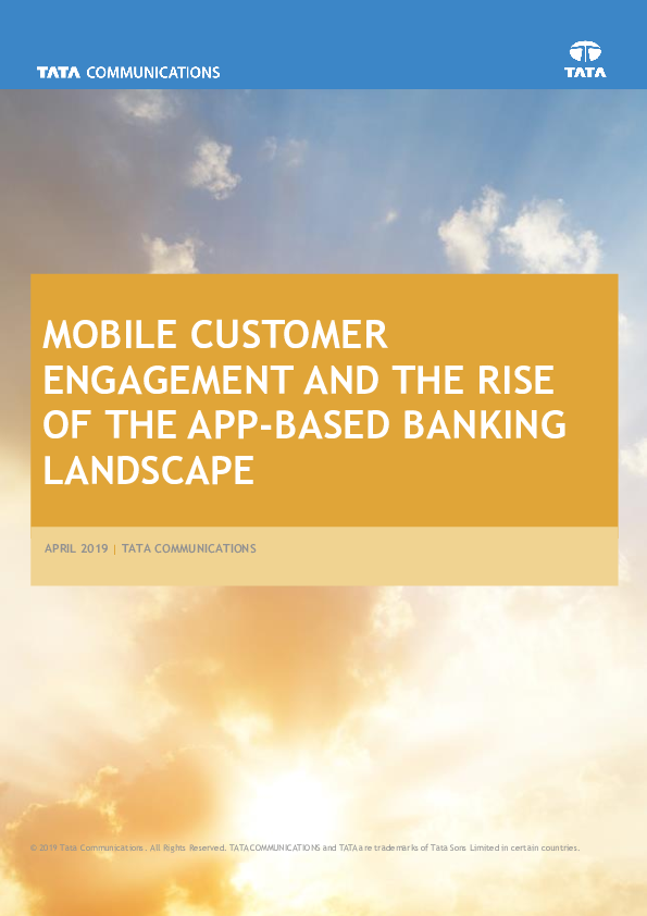 Mobile Customer Engagement and the Rise of the App-Based Banking Landscape