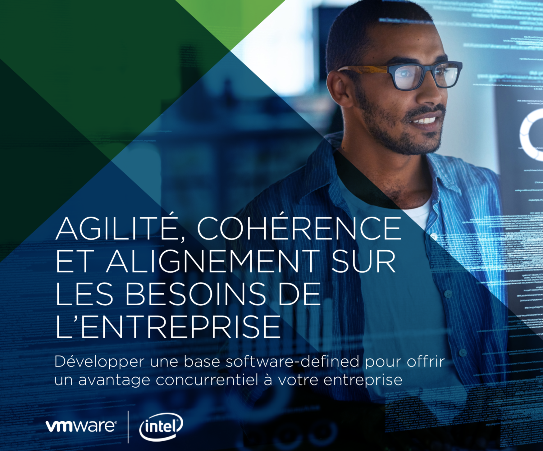 Agilité, Cohérence Et Alignement Sur Les Besoins De L'Entreprise - Développer une base software-defined pour offrir un avantage concurrentiel à votre entreprise