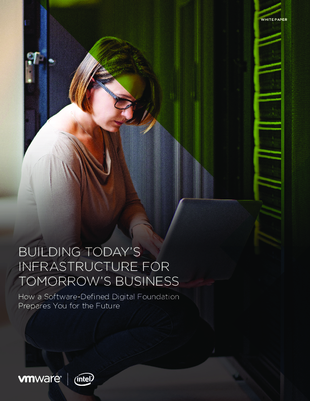 Building Today's Infrastructure For Tomorrow's Business