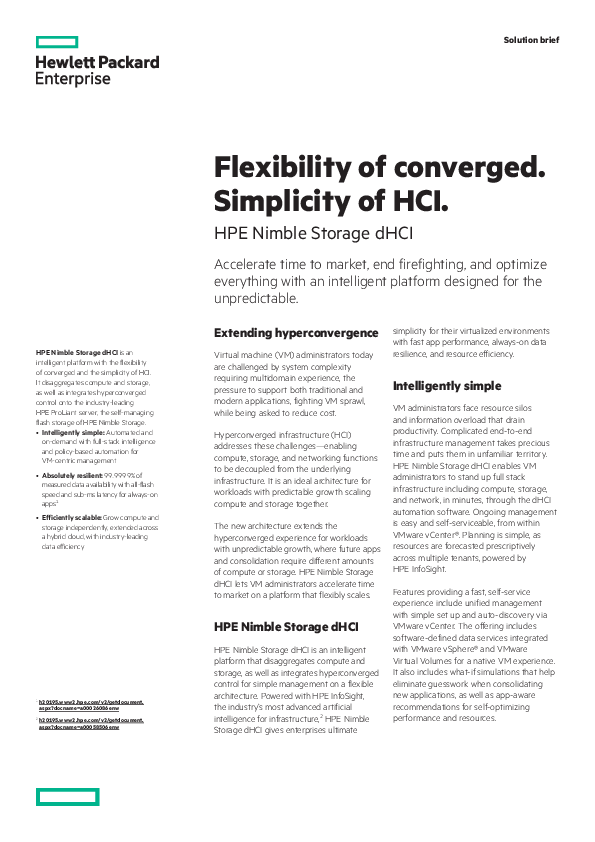 Flexibility of converged. Simplicity of HCI.