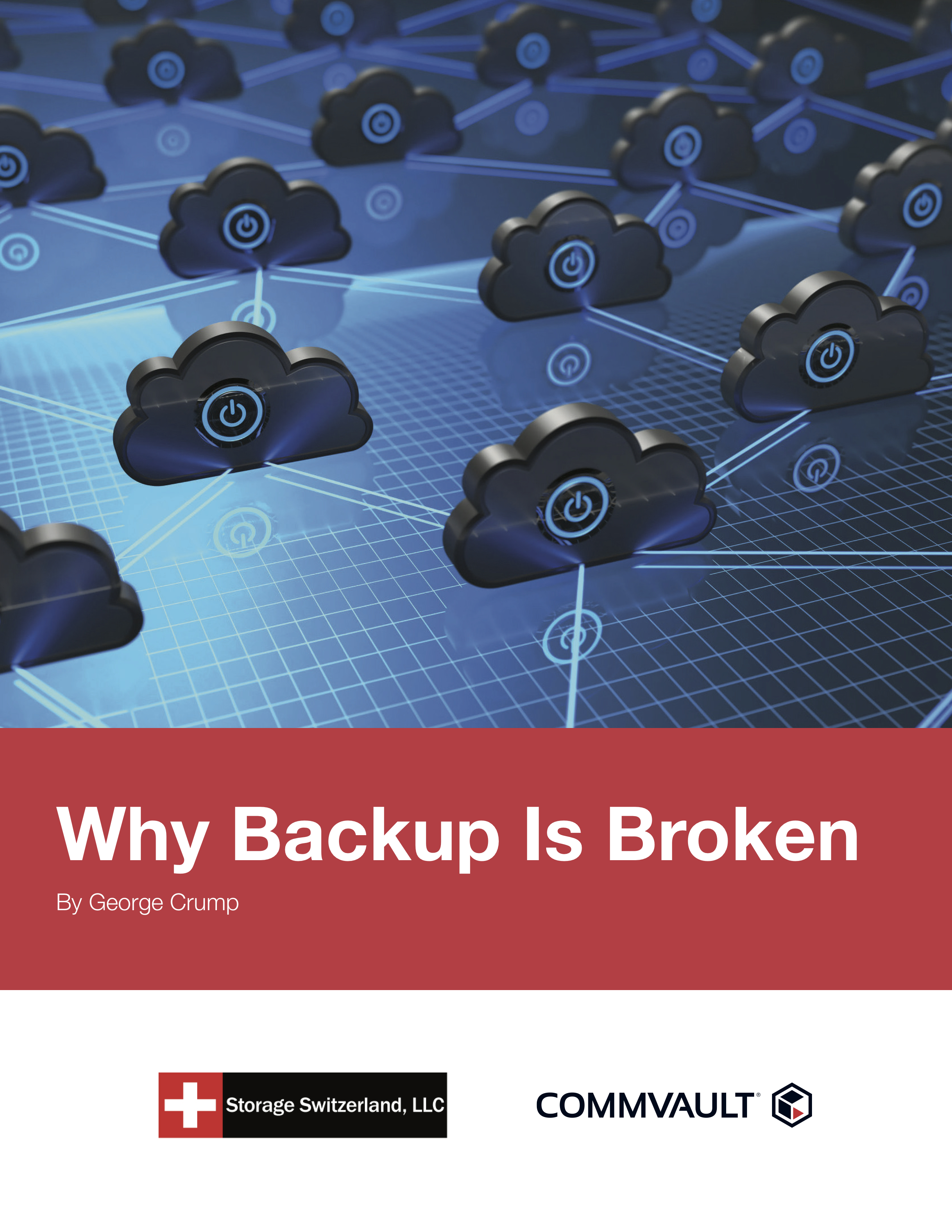 Why Backup is Broken - George Crump