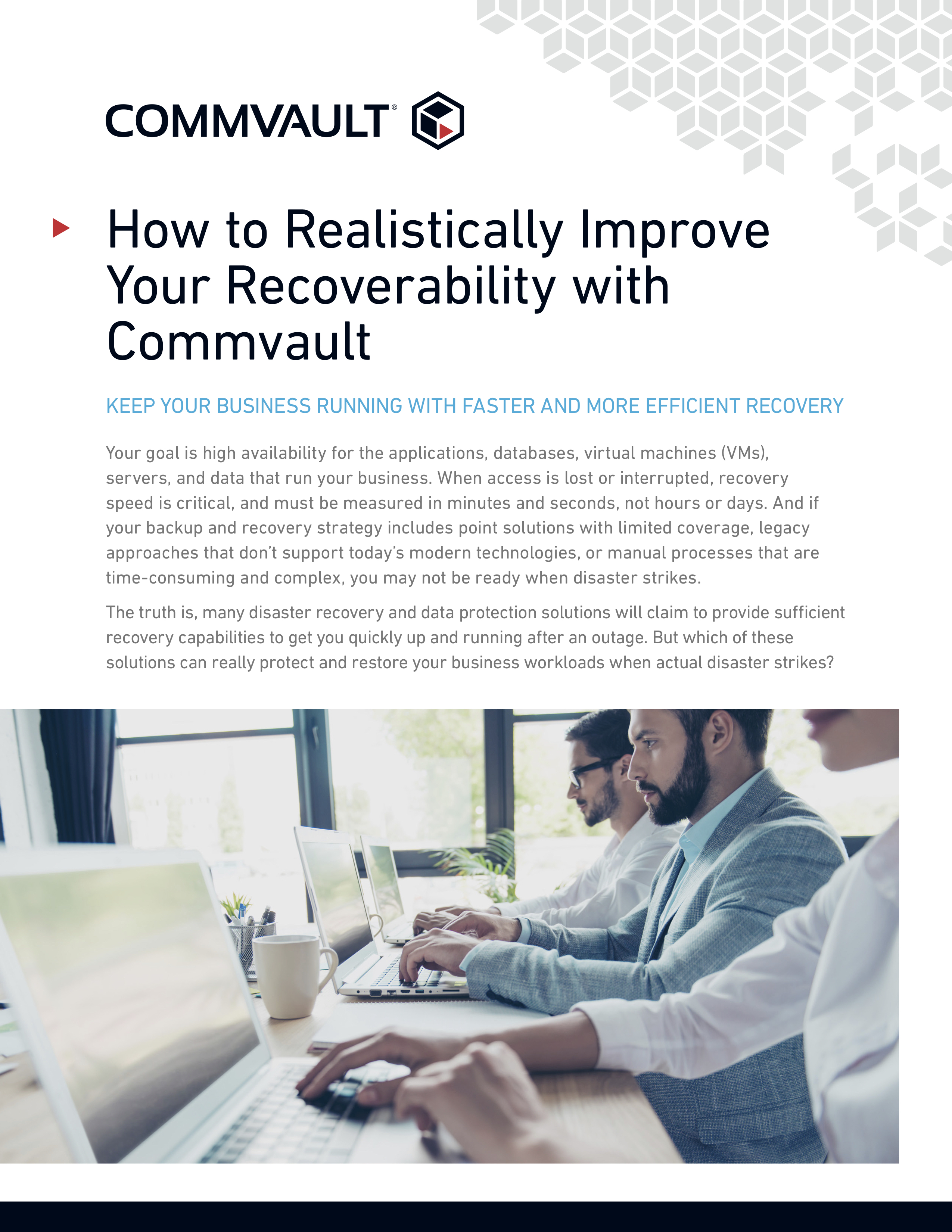 How to Realistically Improve Your Recoverability with Commvault