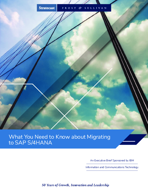 What You Need to Know about Migrating to SAP S/4HANA
