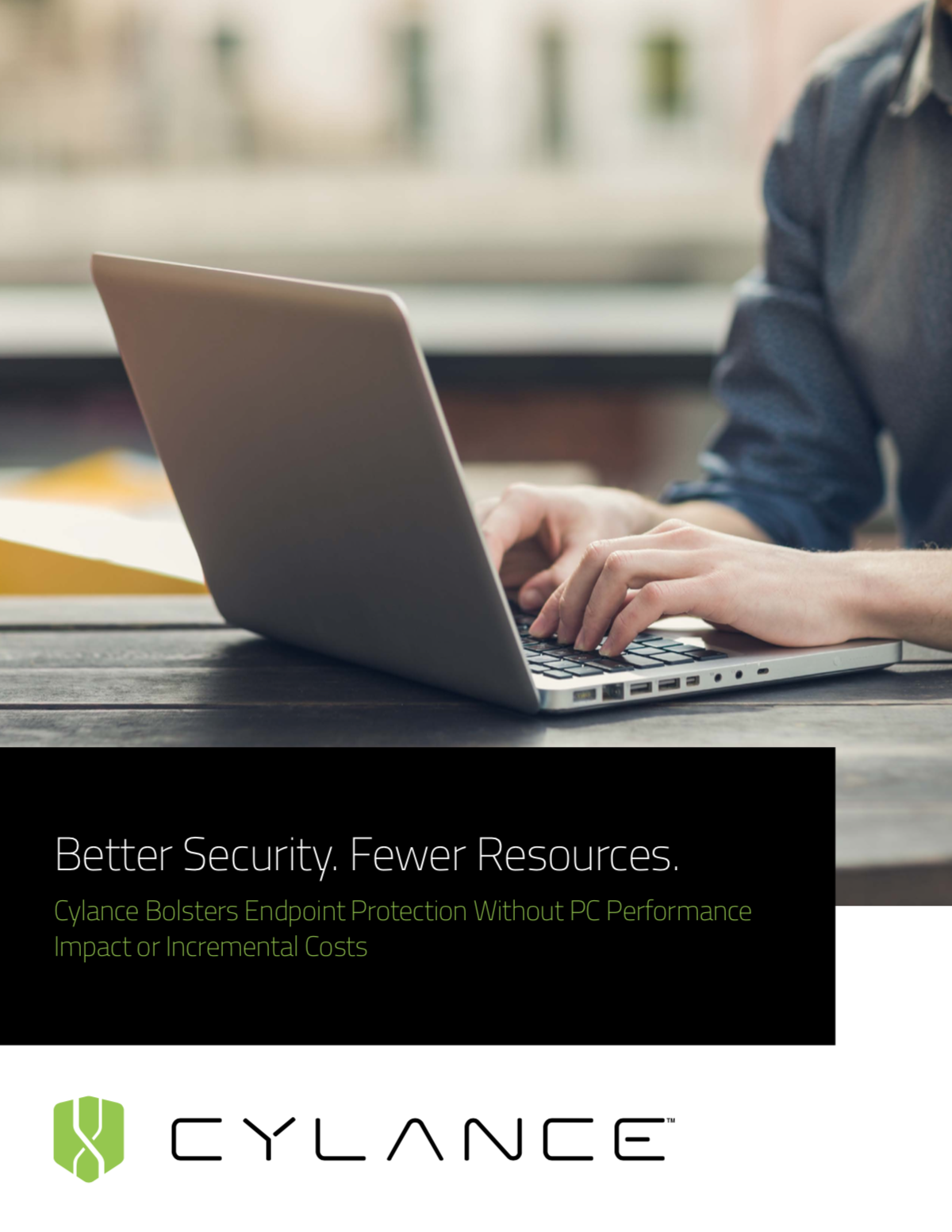 Better Security, Fewer Resources - Cylance Bolsters Endpoint Protection Without PC Performance Impact or Incremental Costs