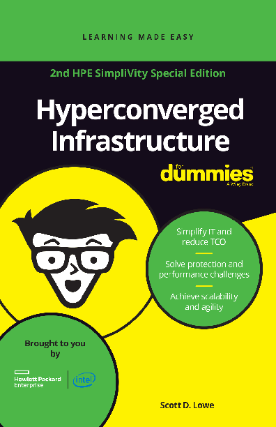 Hyperconverged Infrastructure for Dummies