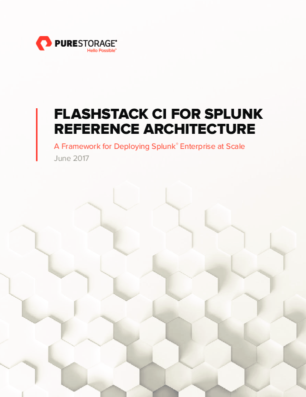 Flashstack CI for Splunk Reference Architecture