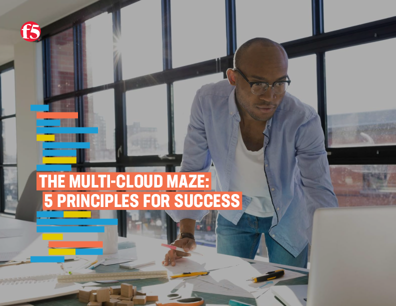 THE MULTI-CLOUD MAZE: 5 principles for success