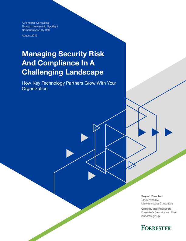 Forrester study “Managing Security Risk And Compliance  In A Challenging Landscape”