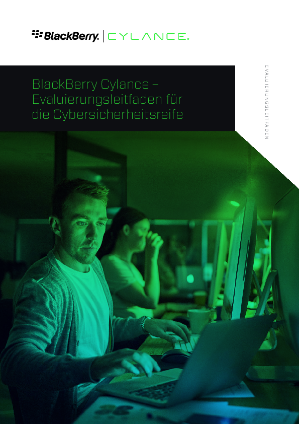 BlackBerry Cylance: Evaluierungsleitfaden für die Cybersicherheitsreife