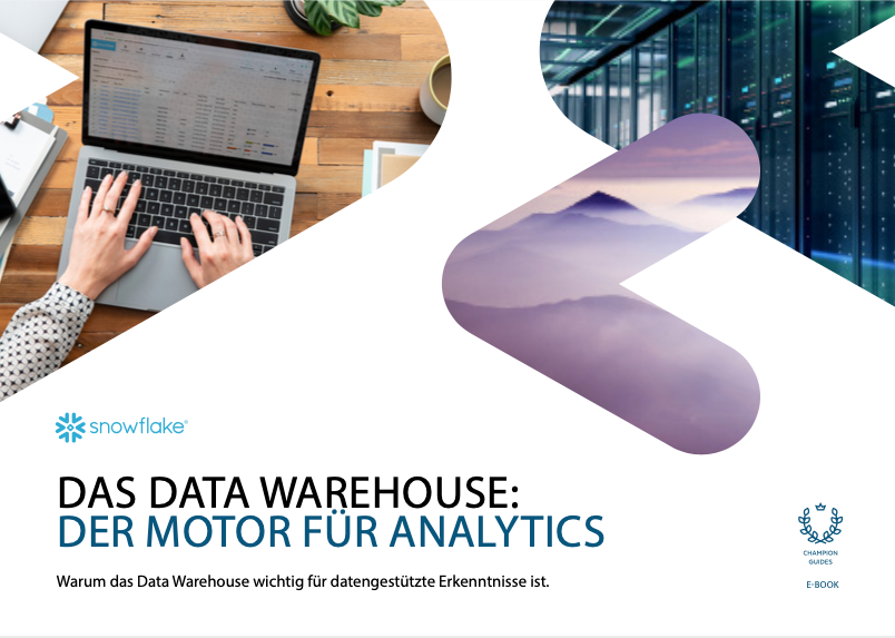 DAS DATA WAREHOUSE: DER MOTOR FÜR ANALYTICS